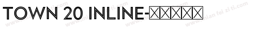 Town 20 inline字体转换